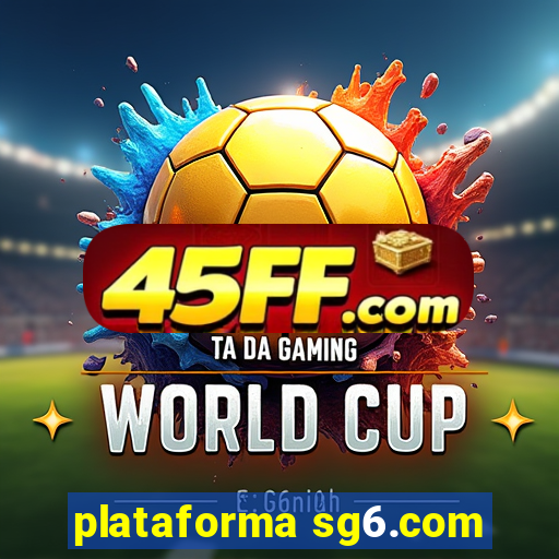 plataforma sg6.com